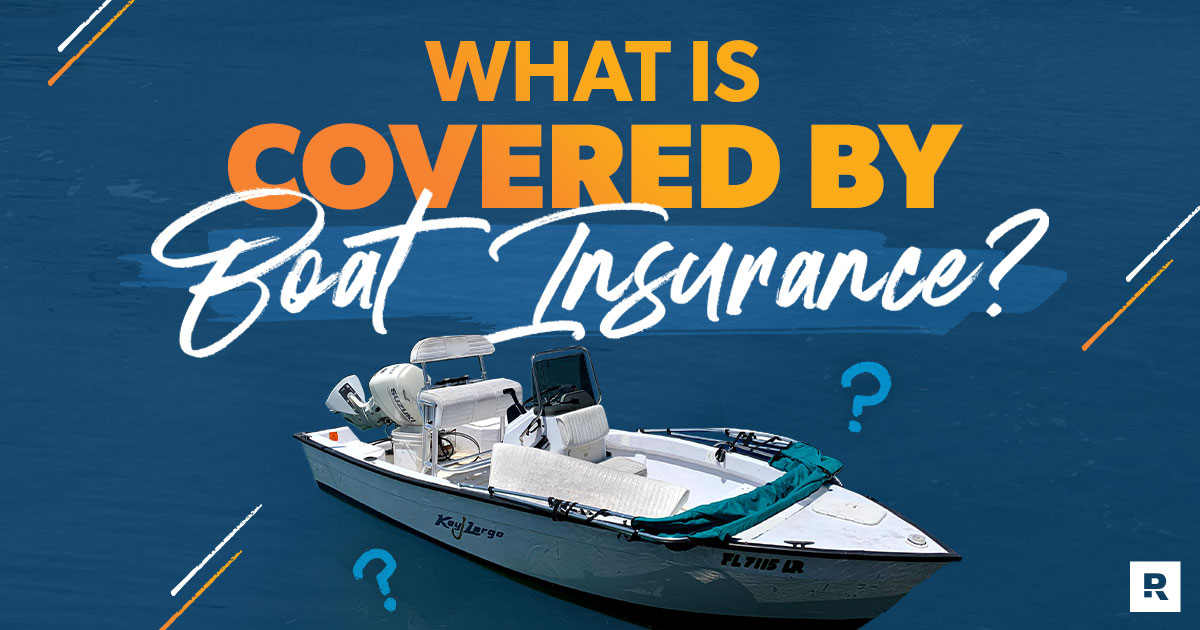 Know - What does Boat Insurance Cover? by Chris Warner - Issuu